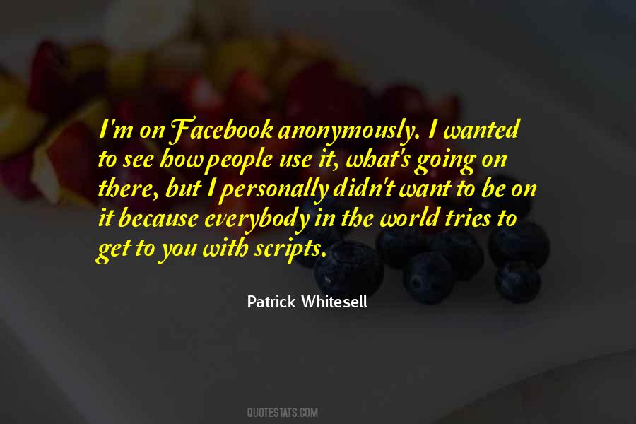 Patrick Whitesell Quotes #1569787