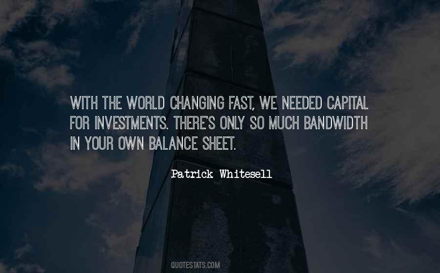 Patrick Whitesell Quotes #1691500