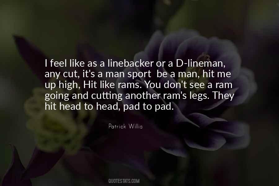 Patrick Willis Quotes #1864536