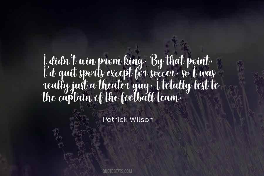 Patrick Wilson Quotes #1646343