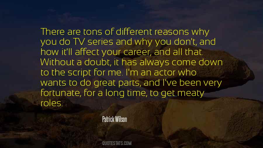 Patrick Wilson Quotes #46718