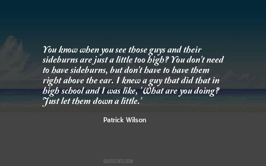 Patrick Wilson Quotes #648557