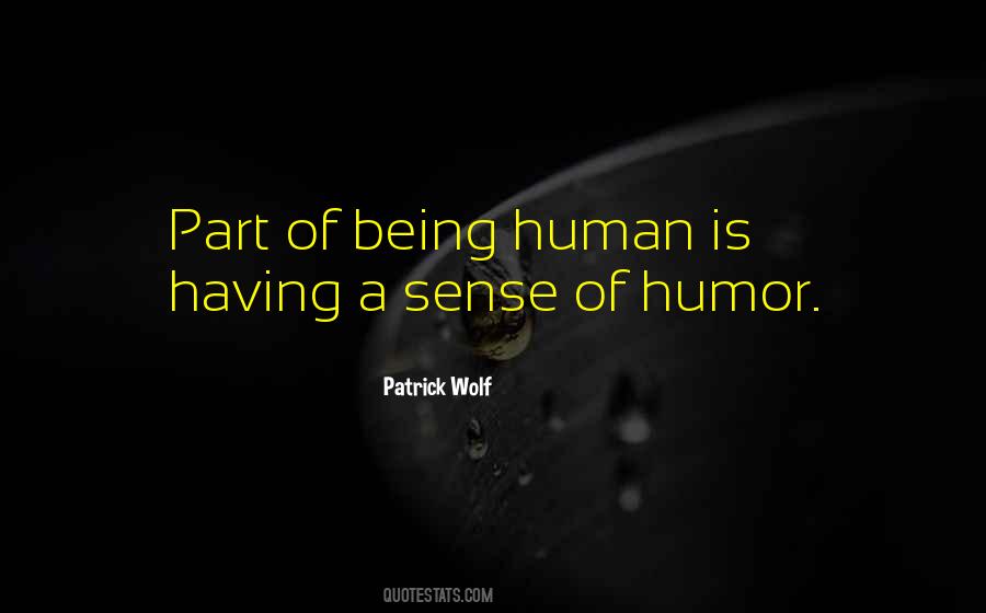 Patrick Wolf Quotes #891787
