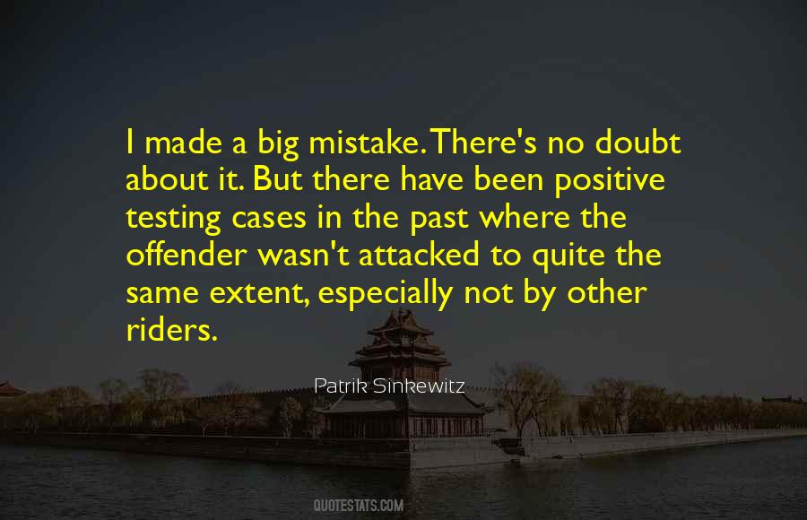 Patrik Sinkewitz Quotes #1777487