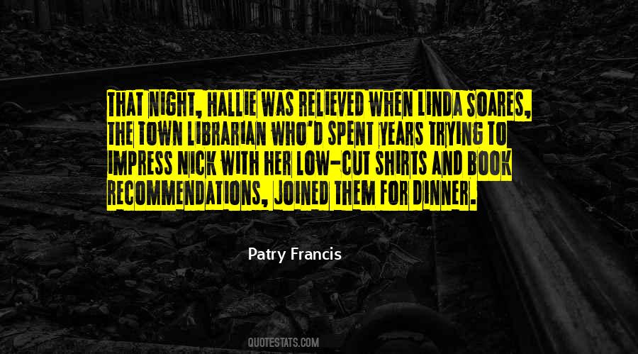 Patry Francis Quotes #533340 Patry Francis Quotes #533340