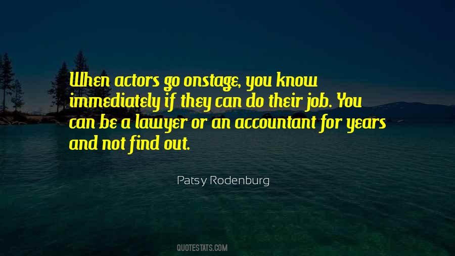 Patsy Rodenburg Quotes #1549056