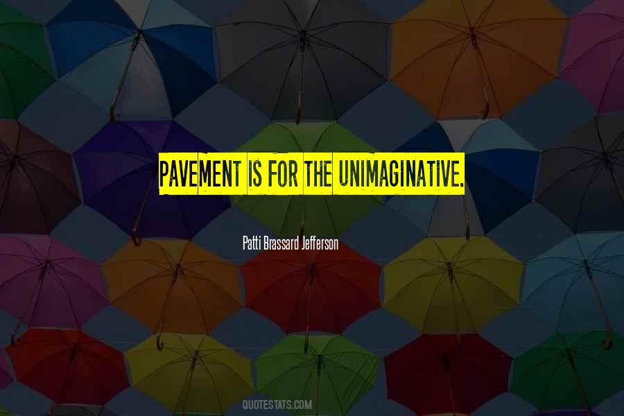 Patti Brassard Jefferson Quotes #1774068 Patti Brassard Jefferson Quotes #1774068