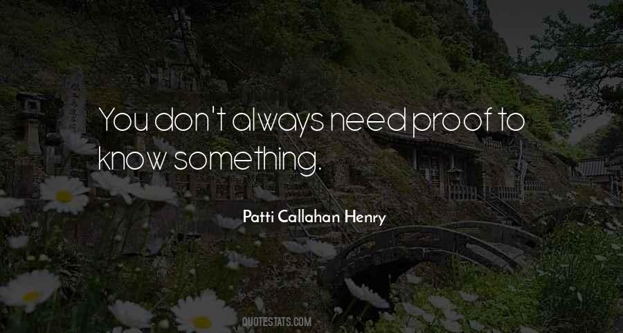 Patti Callahan Henry Quotes #1734788