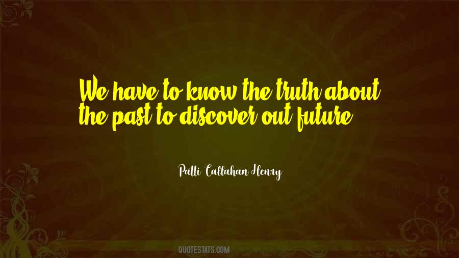 Patti Callahan Henry Quotes #913267