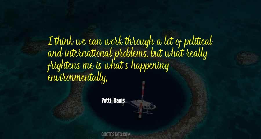 Patti Davis Quotes #1018626