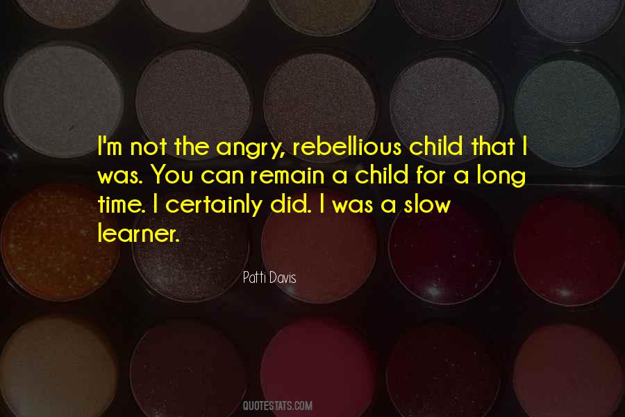 Patti Davis Quotes #1419888