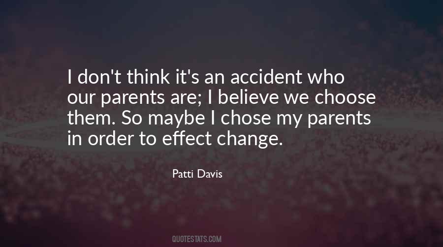 Patti Davis Quotes #1853489