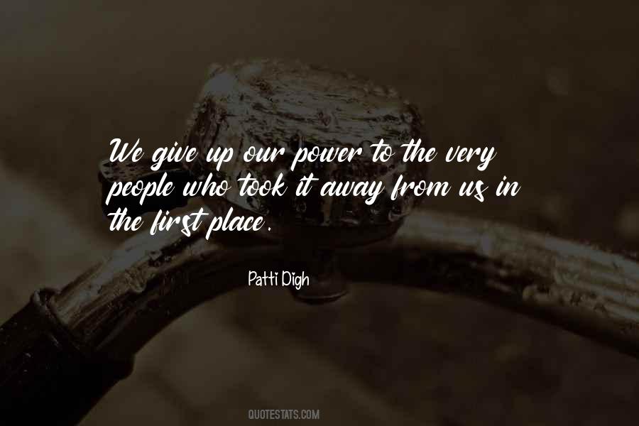 Patti Digh Quotes #415110