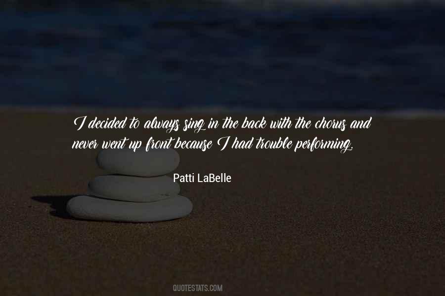 Patti LaBelle Quotes #1445382