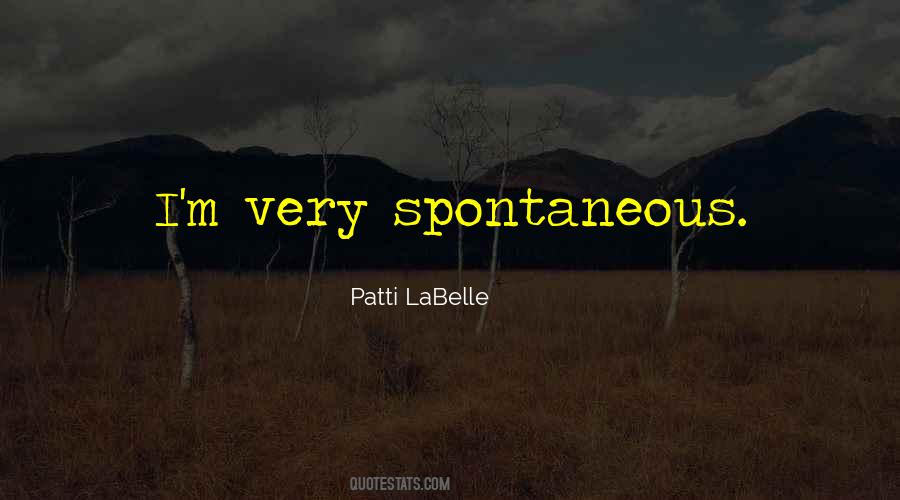 Patti LaBelle Quotes #1522549
