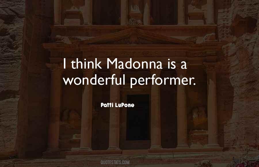 Patti LuPone Quotes #1270917