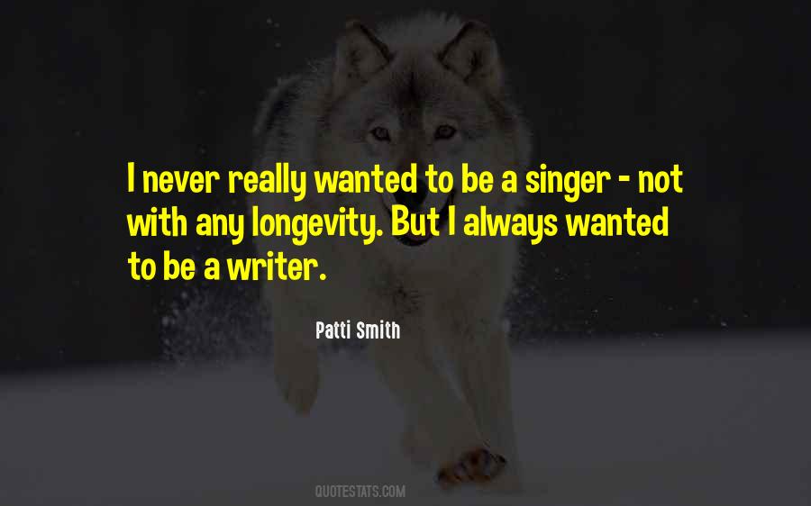Patti Smith Quotes #1323811