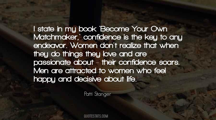 Patti Stanger Quotes #1567405