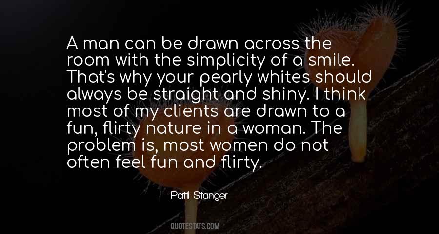 Patti Stanger Quotes #863613