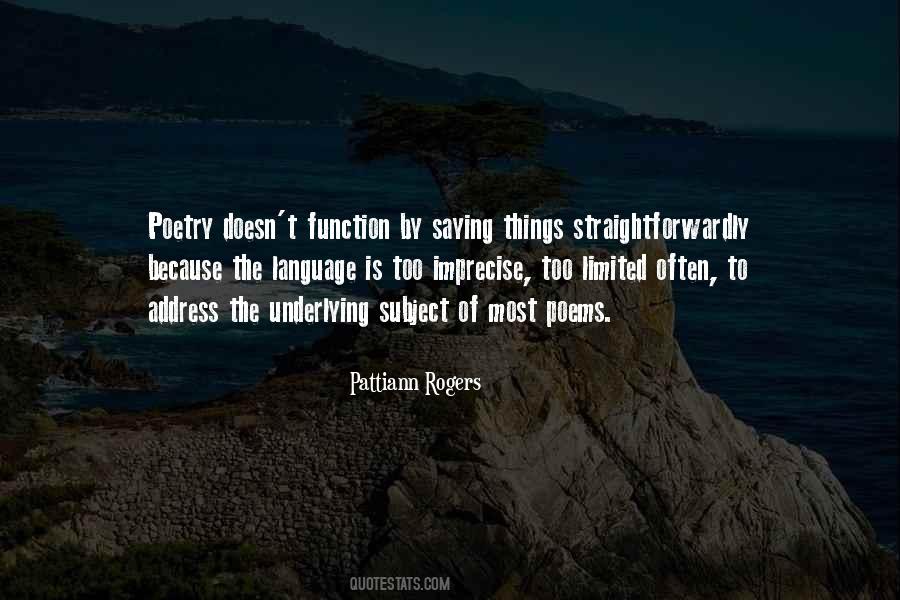 Pattiann Rogers Quotes #1736240