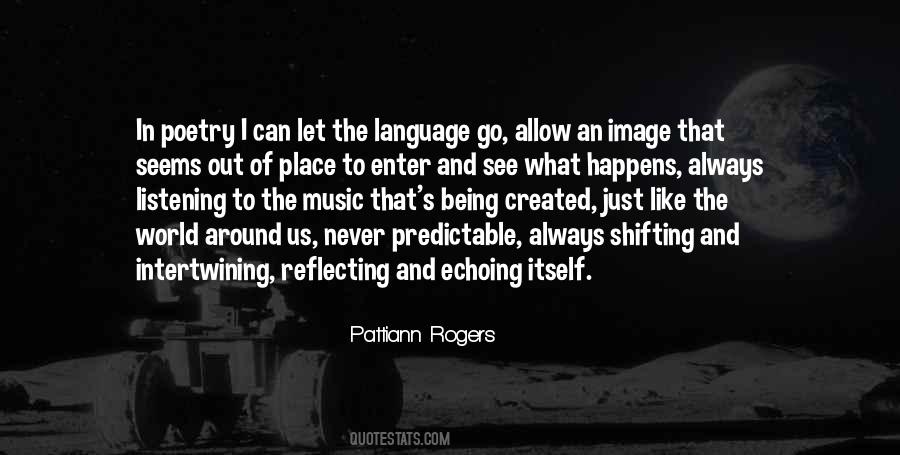 Pattiann Rogers Quotes #1760710