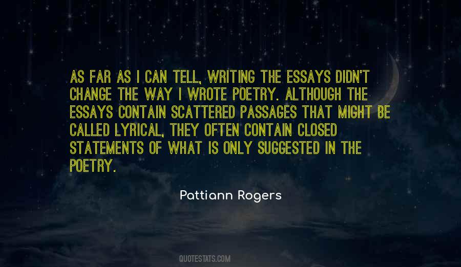 Pattiann Rogers Quotes #377073