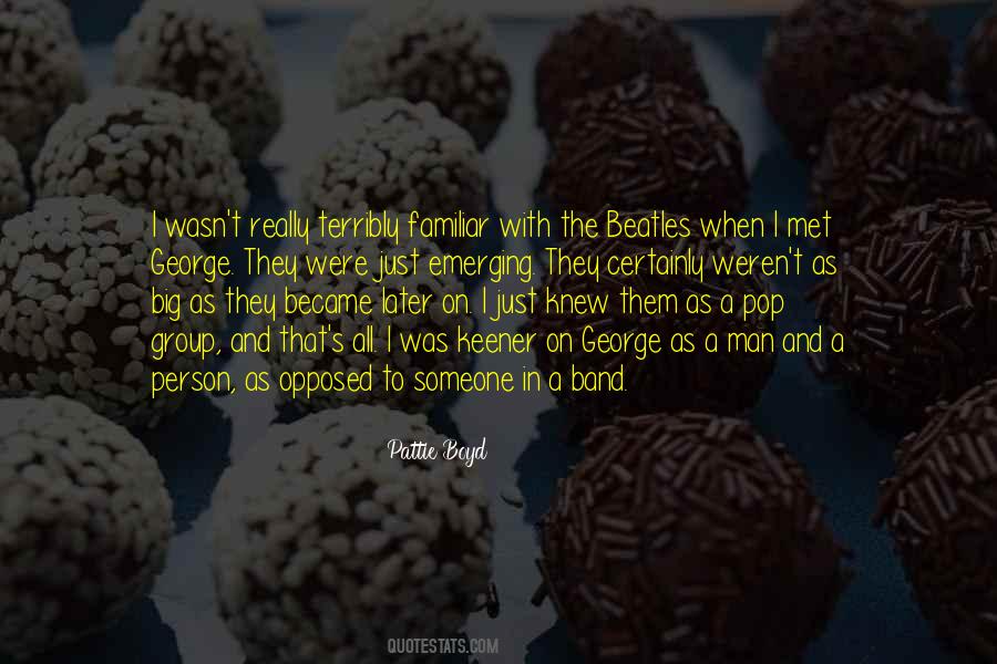 Pattie Boyd Quotes #262932