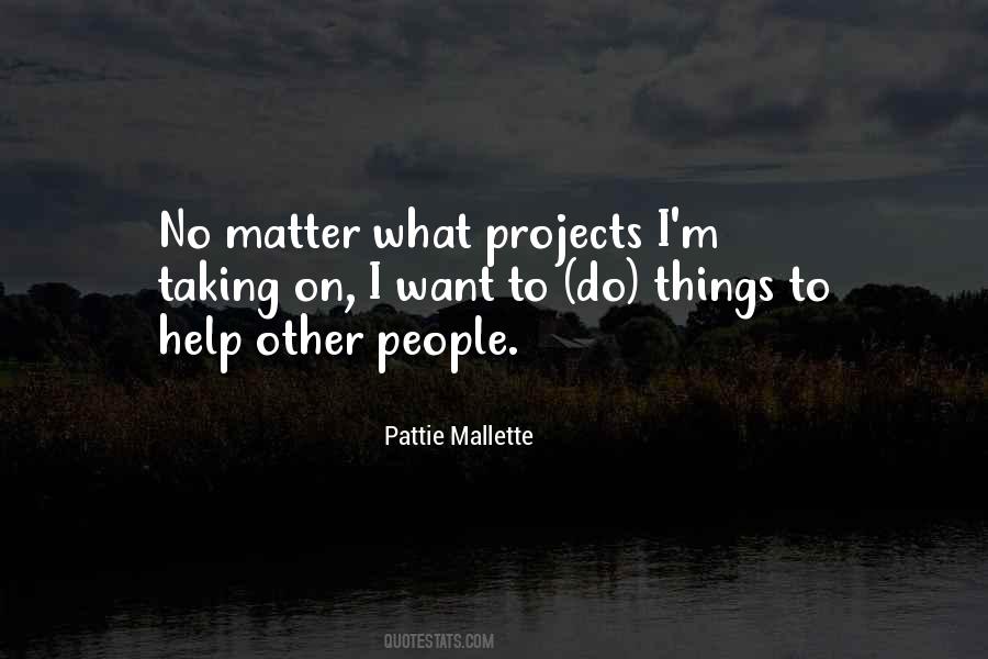 Pattie Mallette Quotes #732258
