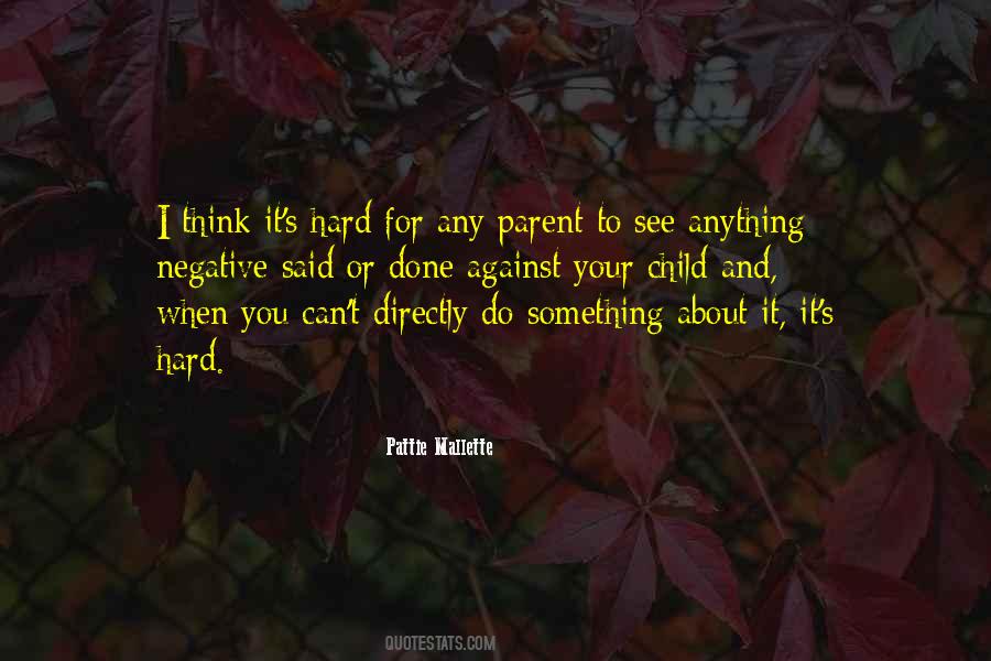 Pattie Mallette Quotes #838547