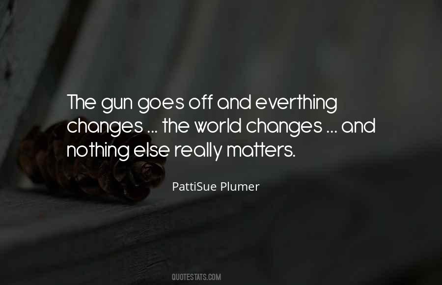 PattiSue Plumer Quotes #379468