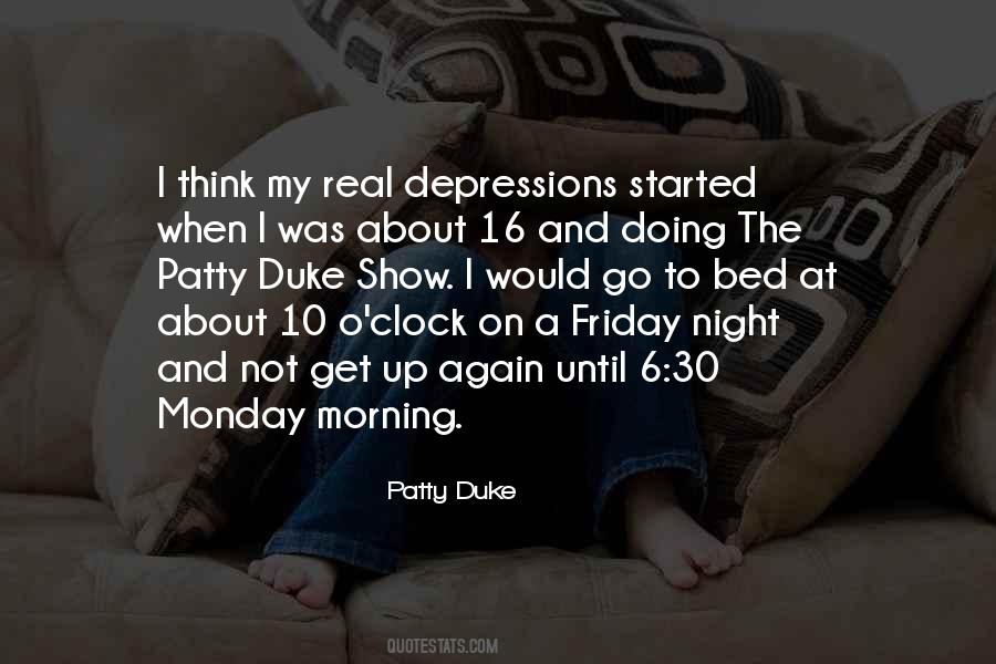 Patty Duke Quotes #1104792
