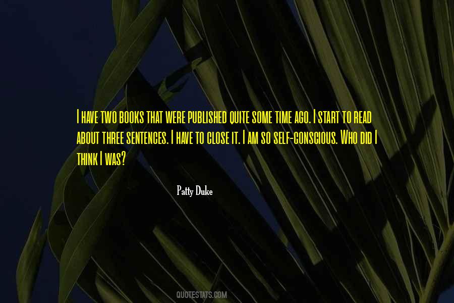 Patty Duke Quotes #1724793