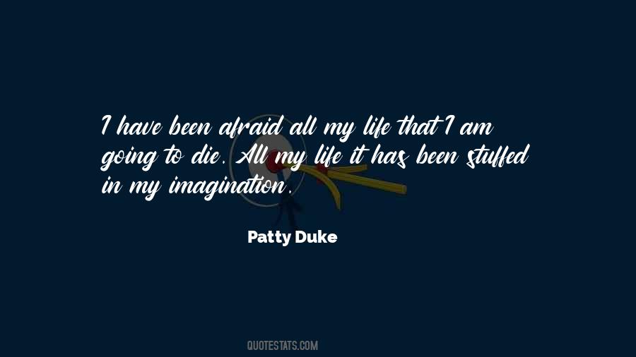 Patty Duke Quotes #636212