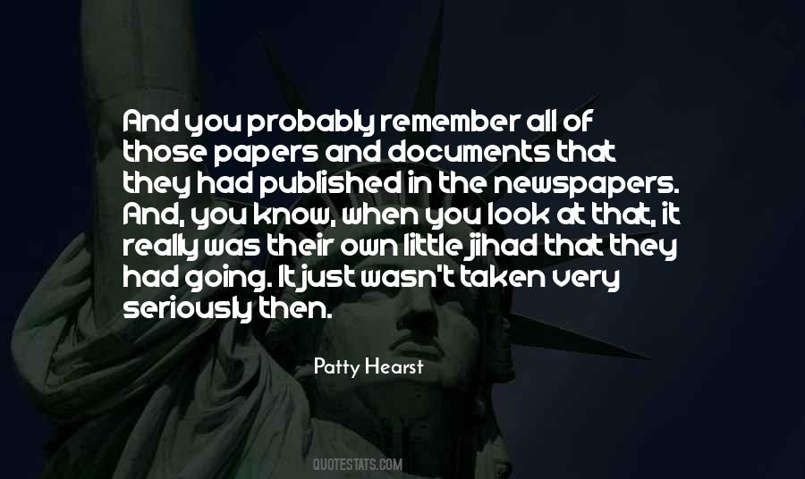 Patty Hearst Quotes #1753006