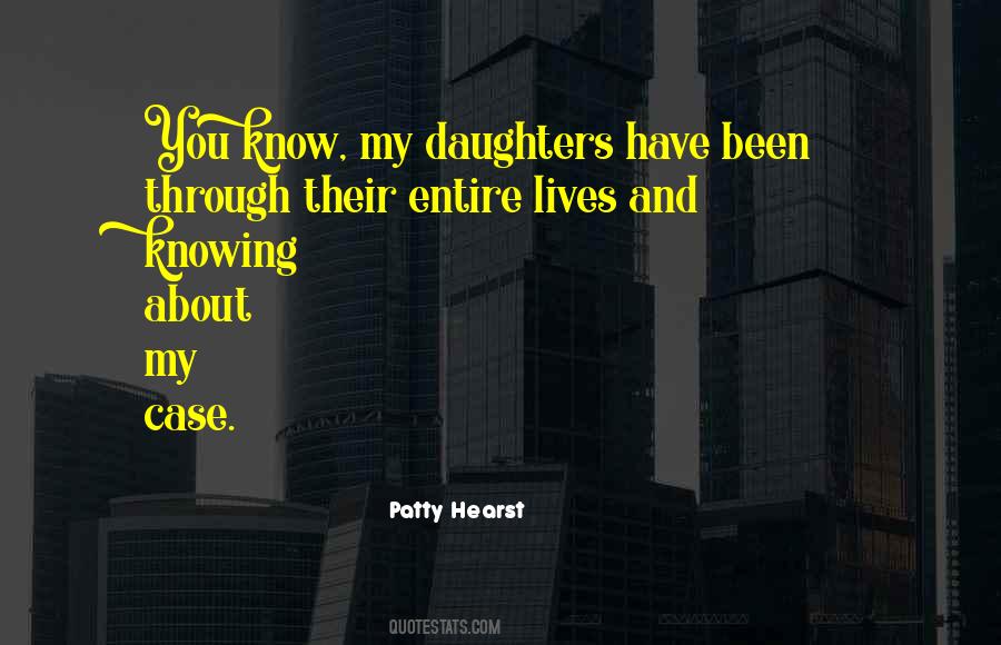 Patty Hearst Quotes #1762861