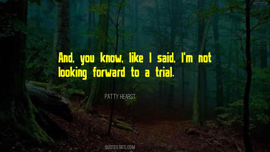 Patty Hearst Quotes #33935 Patty Hearst Quotes #33935