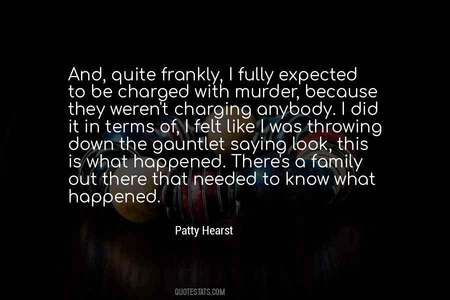 Patty Hearst Quotes #690078