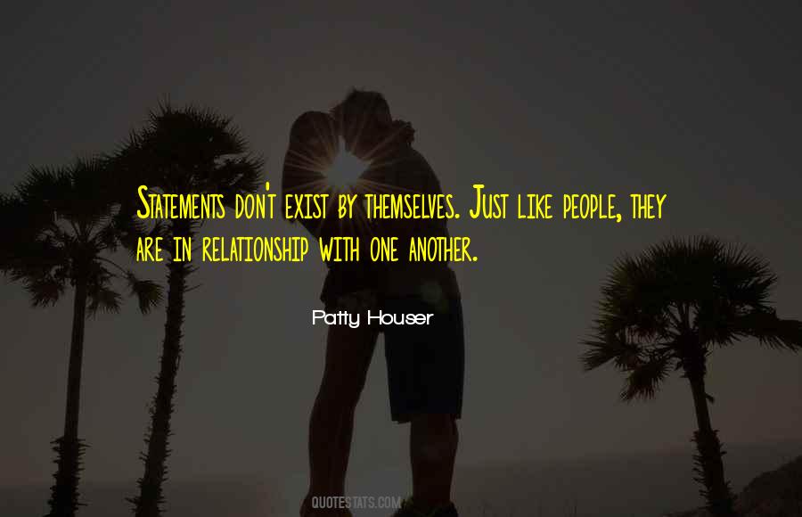 Patty Houser Quotes #1142200