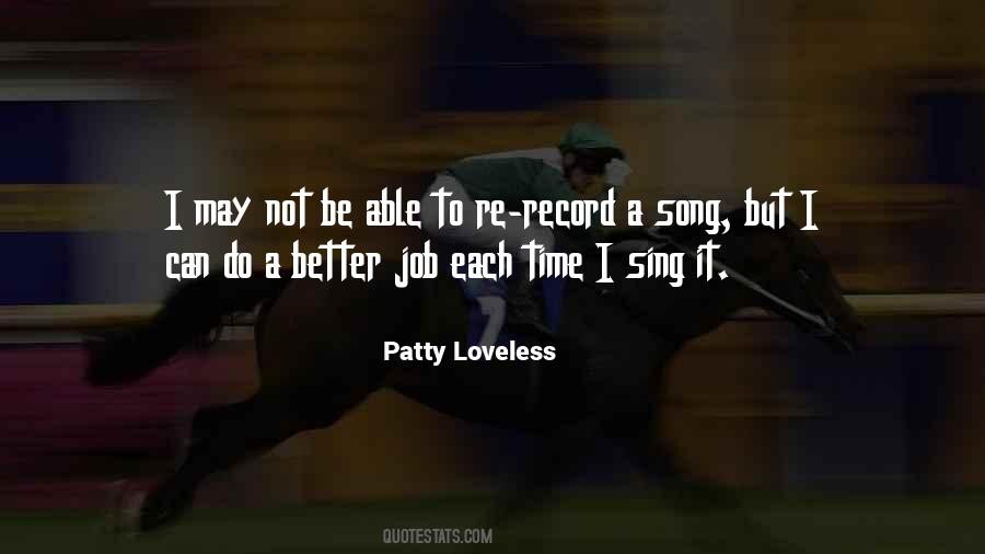 Patty Loveless Quotes #63776