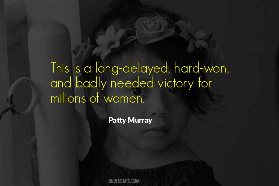 Patty Murray Quotes #762650