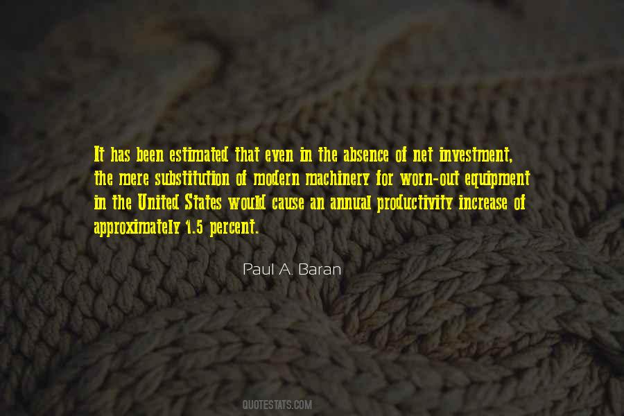 Paul A. Baran Quotes #1016988