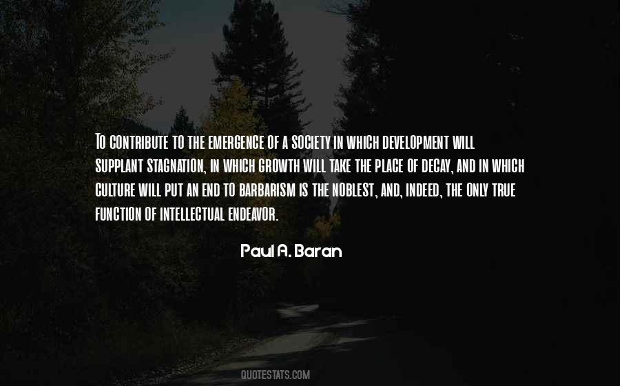 Paul A. Baran Quotes #1719185