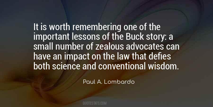 Paul A. Lombardo Quotes #827720