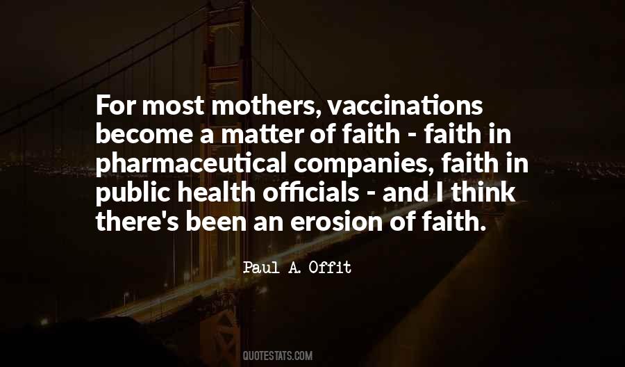 Paul A. Offit Quotes #92541