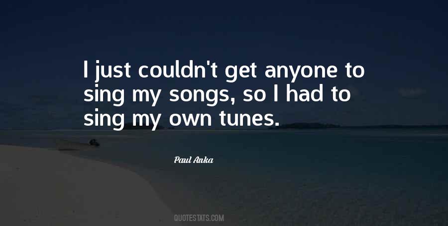 Paul Anka Quotes #1027570