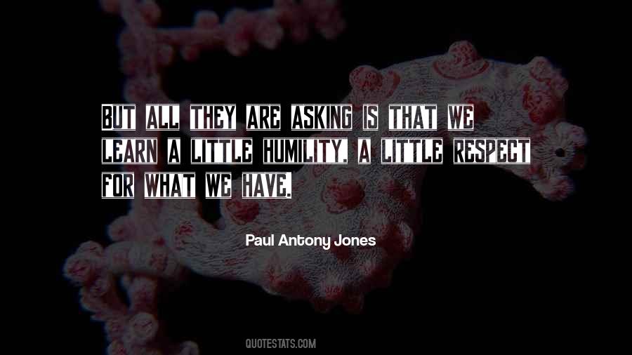 Paul Antony Jones Quotes #89482