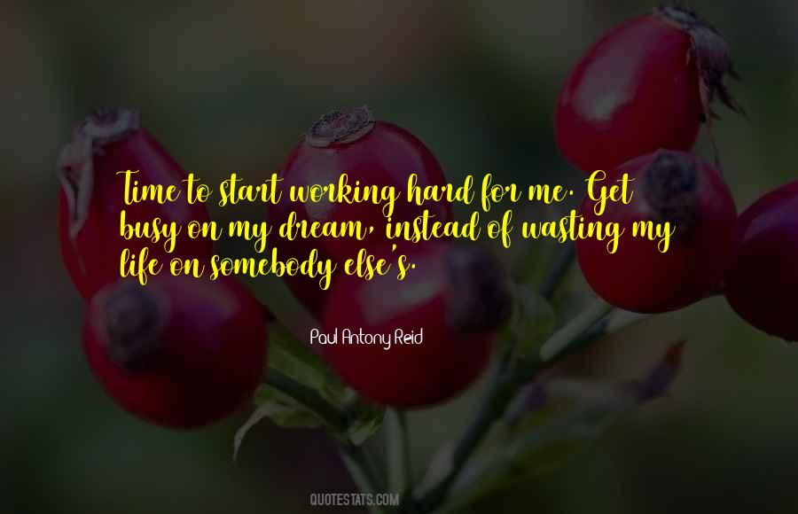 Paul Antony Reid Quotes #1780588 Paul Antony Reid Quotes #1780588