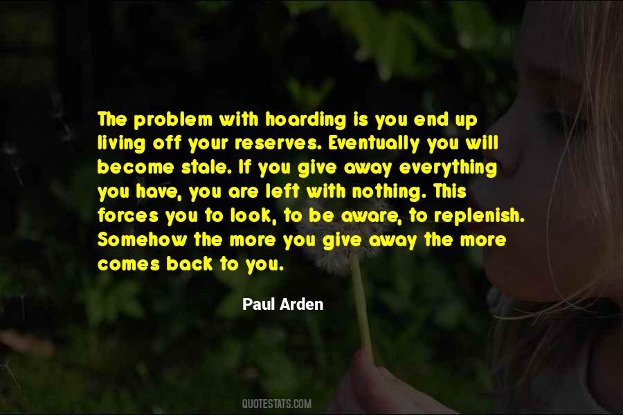 Paul Arden Quotes #1216409