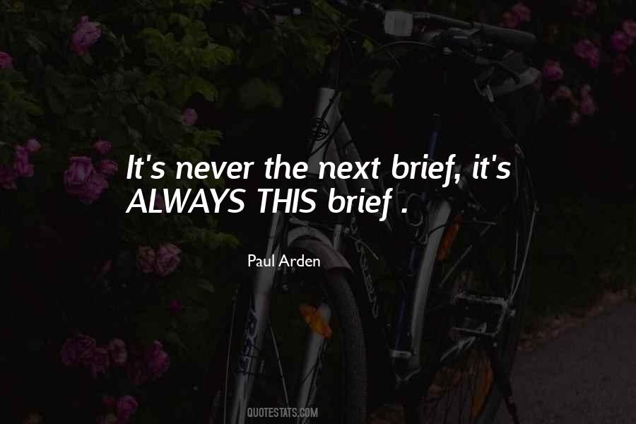 Paul Arden Quotes #480782