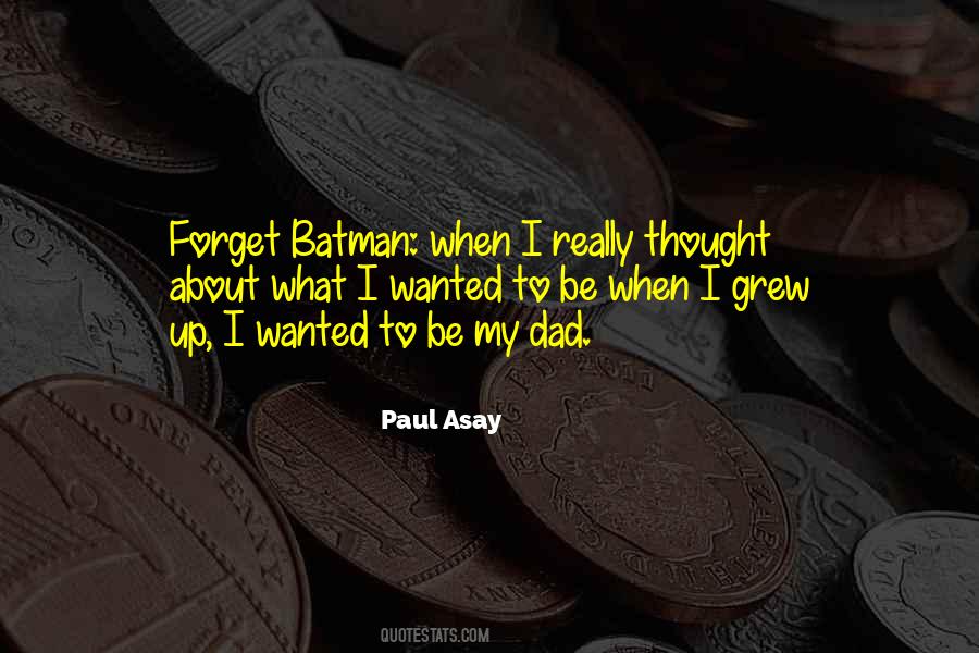 Paul Asay Quotes #375441